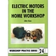 ELECTRIC MOTORS IN THE HOME WORKSHOP