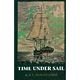 TIME UNDER SAIL